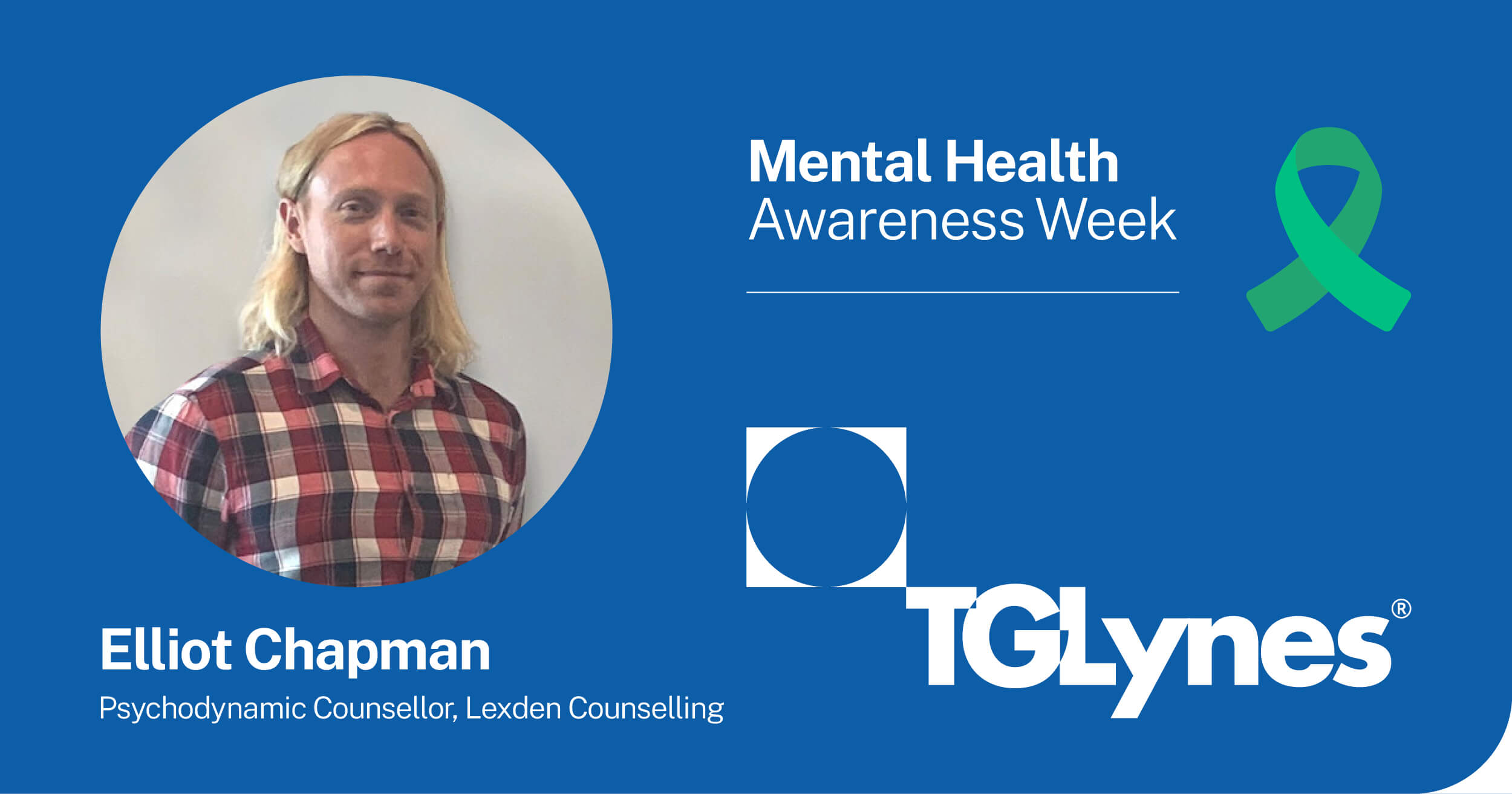 Mental Health Awareness | Elliot Chapman